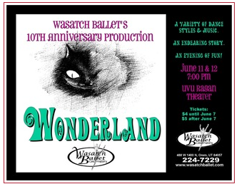 Wonderland 2010, Wasatch Ballet Original Production